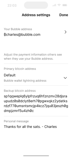 Address settings screen showing a Bubble email address 'Bcharles@bubble.com', a default Bitcoin lightning address, a long backup Bitcoin address starting with 'sp1q', and a personal message saying 'Thanks for all the sats. - Charles'