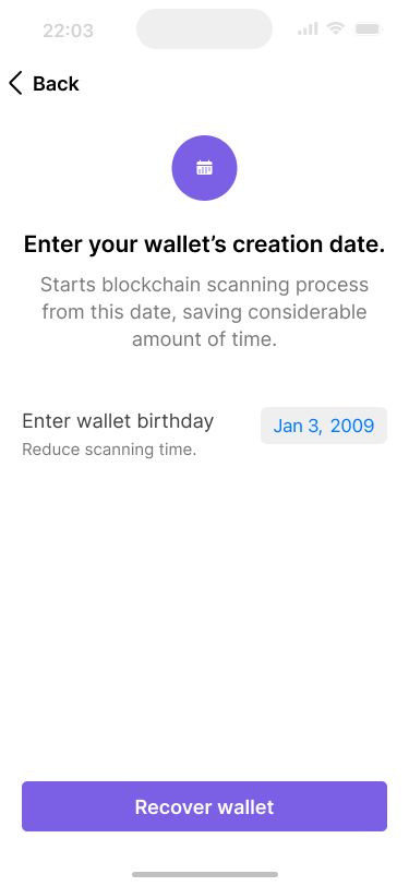 A screen with a date picker for specifying the wallet birthday.